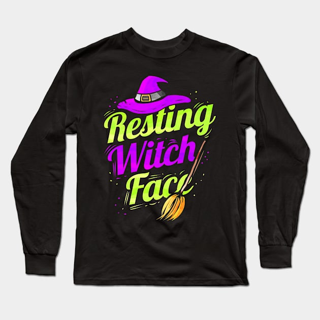 Witch hat broom Halloween Resting Witch Face Long Sleeve T-Shirt by SinBle